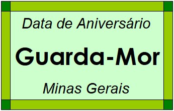 Data de Aniversário da Cidade Guarda-Mor