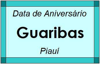 Data de Aniversário da Cidade Guaribas