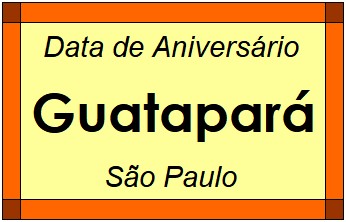 Data de Aniversário da Cidade Guatapará