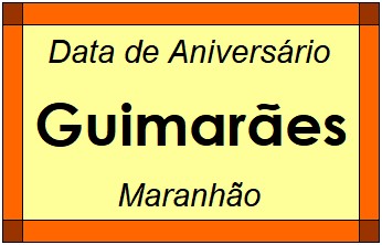 Data de Aniversário da Cidade Guimarães