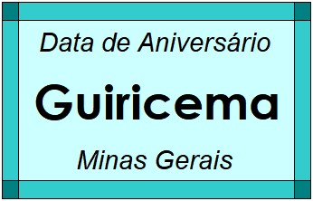 Data de Aniversário da Cidade Guiricema