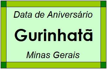 Data de Aniversário da Cidade Gurinhatã