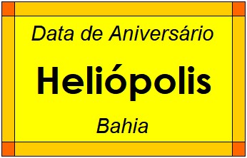 Data de Aniversário da Cidade Heliópolis