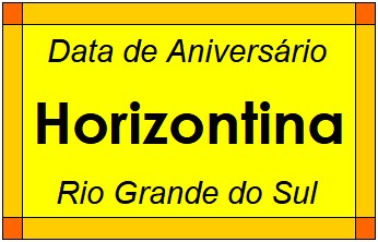 Data de Aniversário da Cidade Horizontina