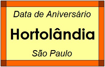 Data de Aniversário da Cidade Hortolândia