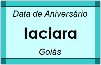 Data de Aniversário da Cidade Iaciara