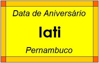 Data de Aniversário da Cidade Iati