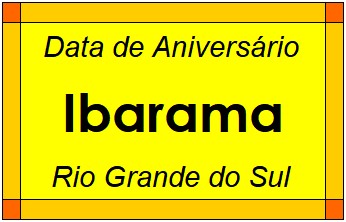 Data de Aniversário da Cidade Ibarama