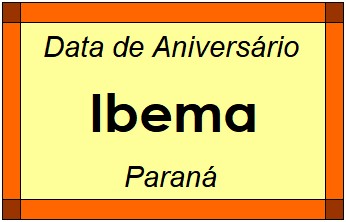 Data de Aniversário da Cidade Ibema