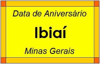 Data de Aniversário da Cidade Ibiaí