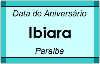 Data de Aniversário da Cidade Ibiara