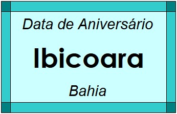 Data de Aniversário da Cidade Ibicoara