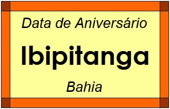 Data de Aniversário da Cidade Ibipitanga