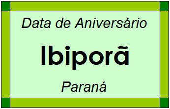 Data de Aniversário da Cidade Ibiporã