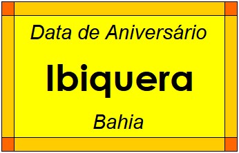 Data de Aniversário da Cidade Ibiquera