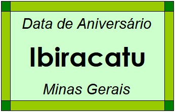 Data de Aniversário da Cidade Ibiracatu