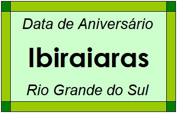 Data de Aniversário da Cidade Ibiraiaras