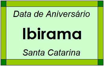 Data de Aniversário da Cidade Ibirama