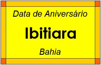 Data de Aniversário da Cidade Ibitiara