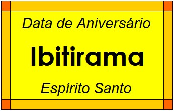 Data de Aniversário da Cidade Ibitirama