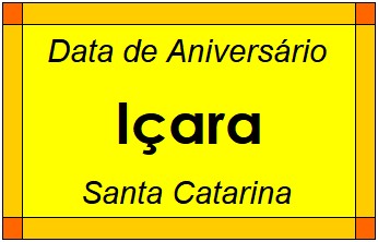 Data de Aniversário da Cidade Içara