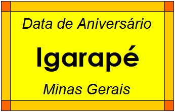 Data de Aniversário da Cidade Igarapé