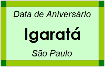 Data de Aniversário da Cidade Igaratá