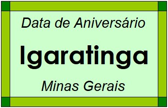 Data de Aniversário da Cidade Igaratinga