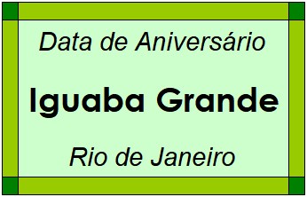 Data de Aniversário da Cidade Iguaba Grande