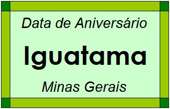 Data de Aniversário da Cidade Iguatama