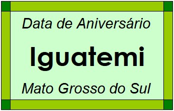 Data de Aniversário da Cidade Iguatemi