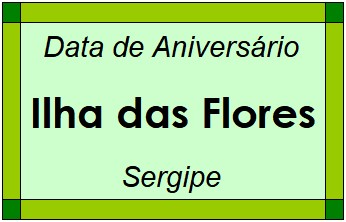 Data de Aniversário da Cidade Ilha das Flores