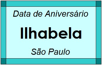 Data de Aniversário da Cidade Ilhabela