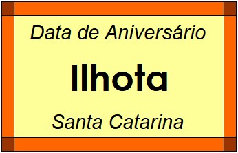 Data de Aniversário da Cidade Ilhota