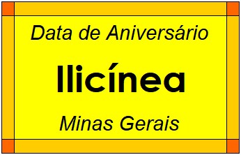 Data de Aniversário da Cidade Ilicínea