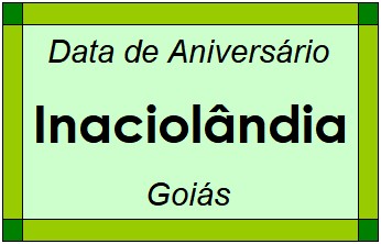 Data de Aniversário da Cidade Inaciolândia