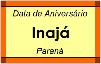 Data de Aniversário da Cidade Inajá