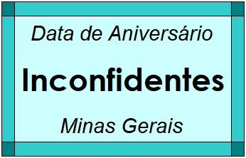 Data de Aniversário da Cidade Inconfidentes