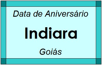 Data de Aniversário da Cidade Indiara