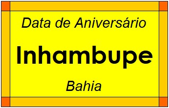 Data de Aniversário da Cidade Inhambupe