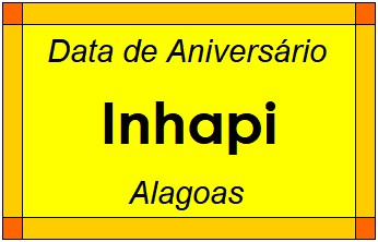 Data de Aniversário da Cidade Inhapi