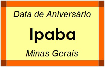 Data de Aniversário da Cidade Ipaba