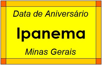 Data de Aniversário da Cidade Ipanema