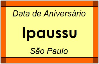 Data de Aniversário da Cidade Ipaussu