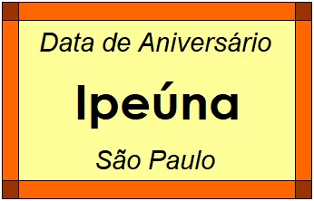 Data de Aniversário da Cidade Ipeúna