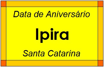 Data de Aniversário da Cidade Ipira