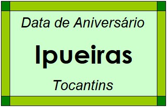 Data de Aniversário da Cidade Ipueiras