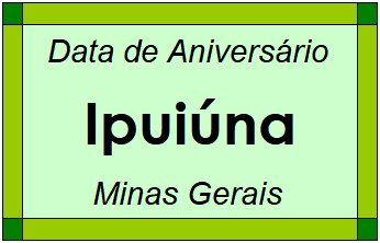 Data de Aniversário da Cidade Ipuiúna