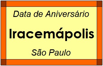 Data de Aniversário da Cidade Iracemápolis