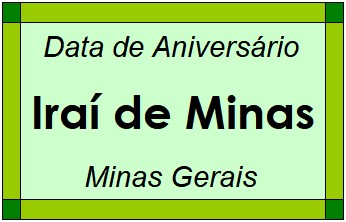 Data de Aniversário da Cidade Iraí de Minas